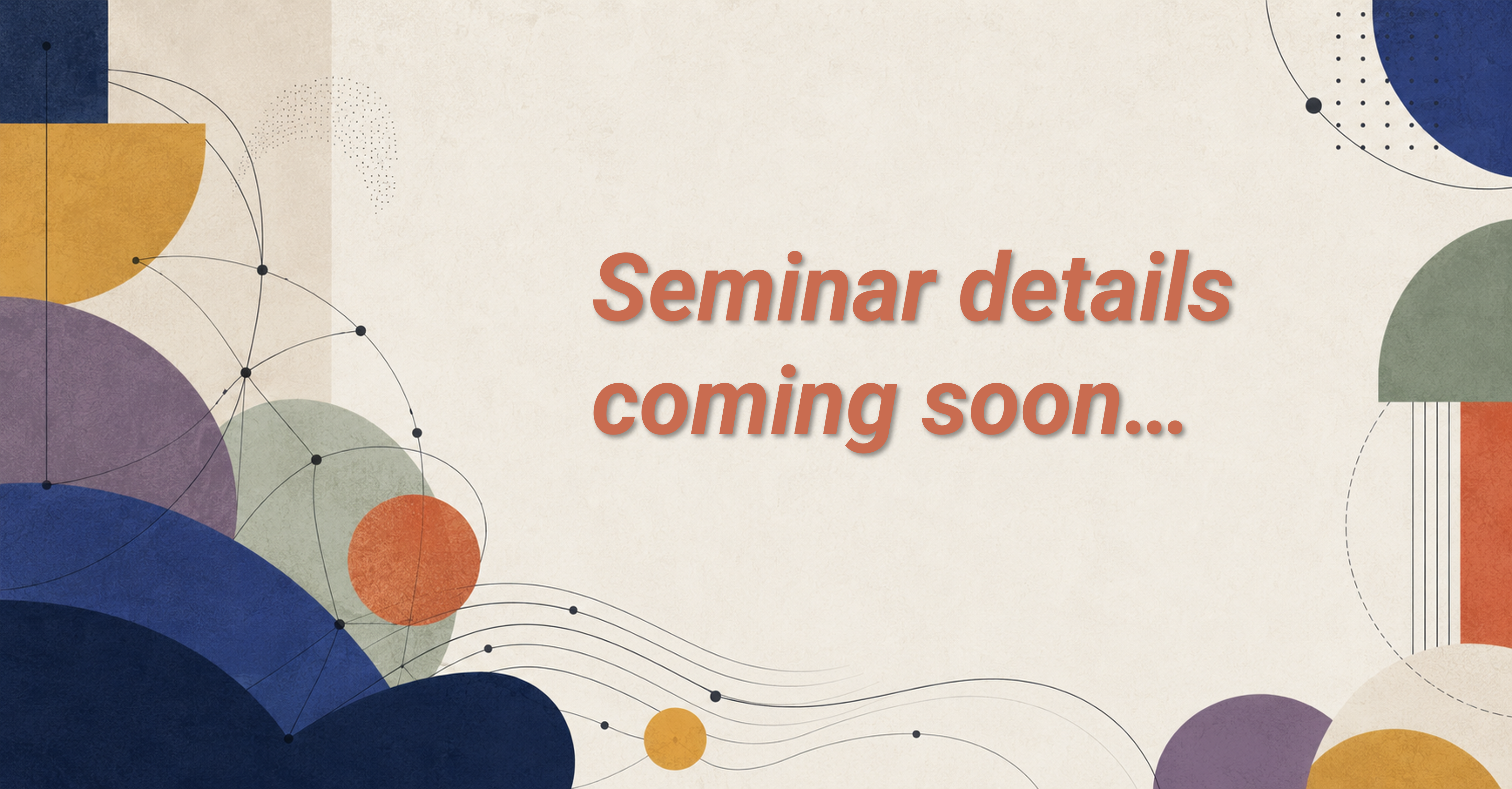 Seminar 2 details coming soon